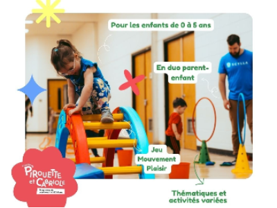 Pirouette et Cabriole 3 – 5 ans (Psychomotricité et Parcours)